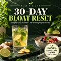 Flat & Light 30-Day Bloat Reset