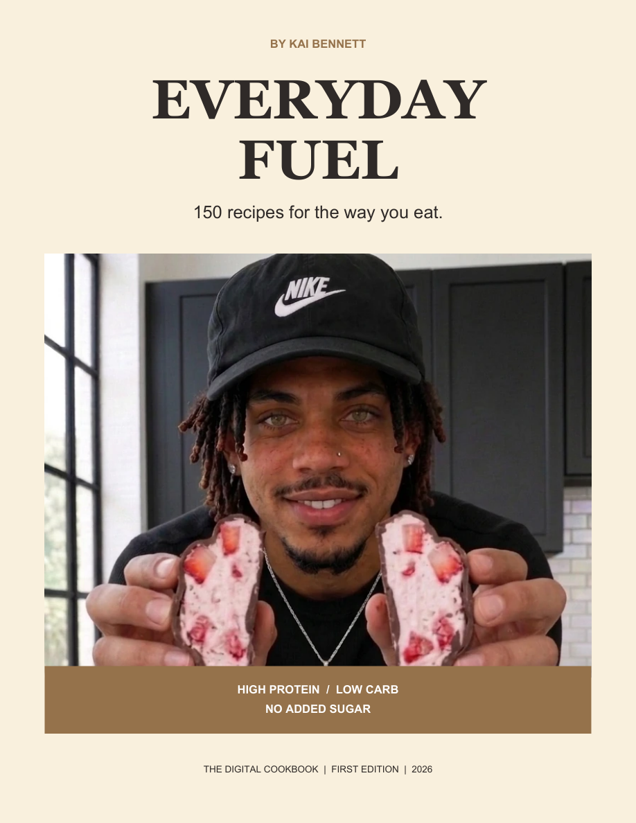 Everyday Fuel by Kai Bennett - 150 Recipes: High Protein, Low Carb and No Added Sugar